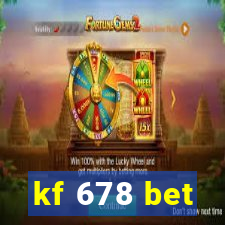 kf 678 bet